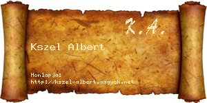 Kszel Albert névjegykártya